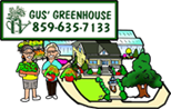 Gus' Greenhouse